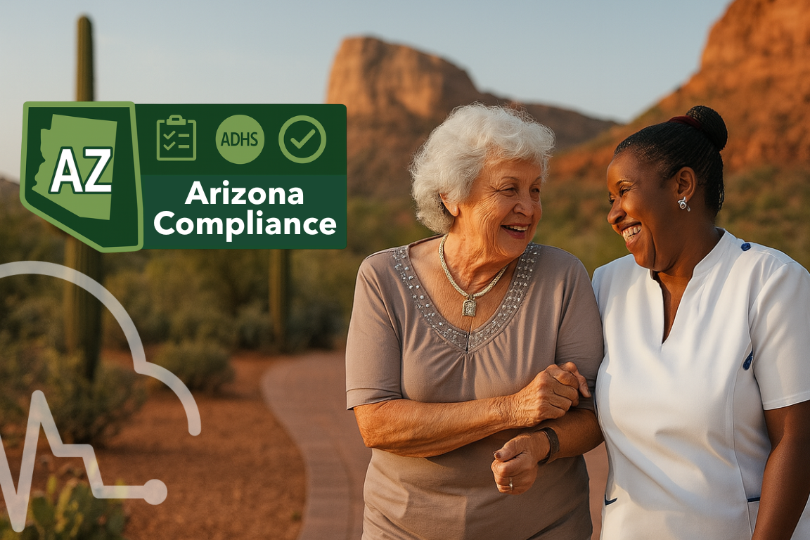A caregiver walks arm-in-arm with a smiling senior woman on a desert path, with Arizona mountains and cacti in the background. Badge in top left reads “AZ Arizona Compliance.”