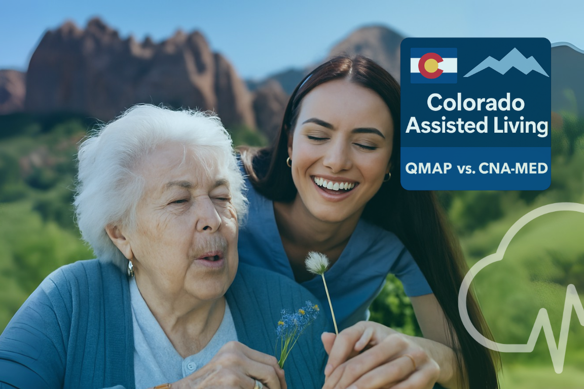 Younger female caregiver helping an elderly woman blow a dandelion, with a Colorado badge reading “Colorado Assisted Living – QMAP vs. CNA-MED” overlaid on top.